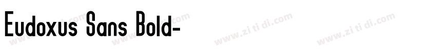 Eudoxus Sans Bold字体转换